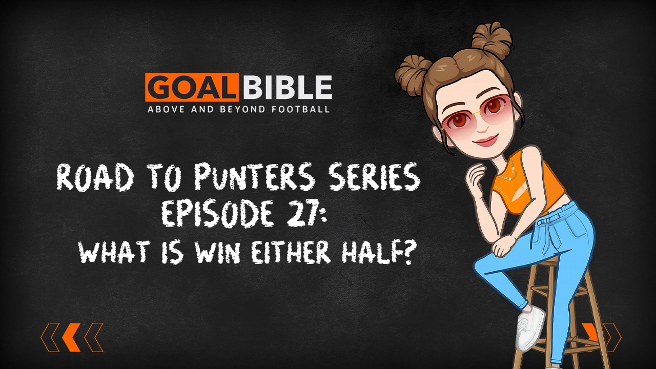 Road to Punter Series: Win Either Half Meaning & Strategy 2026