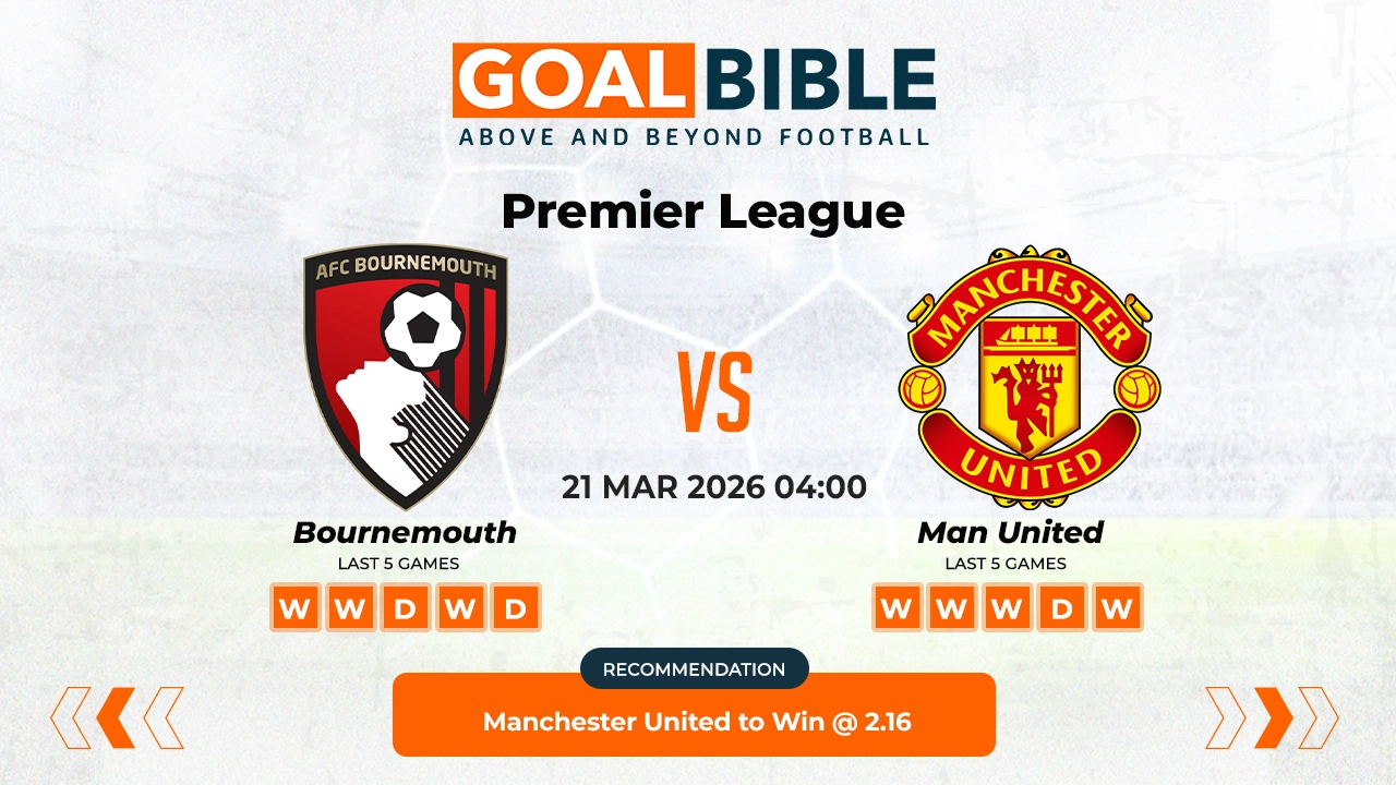 Bournemouth vs Manchester United Prediction & Analysis | GoalBible Free Predictions, Stats, Tips & Odds