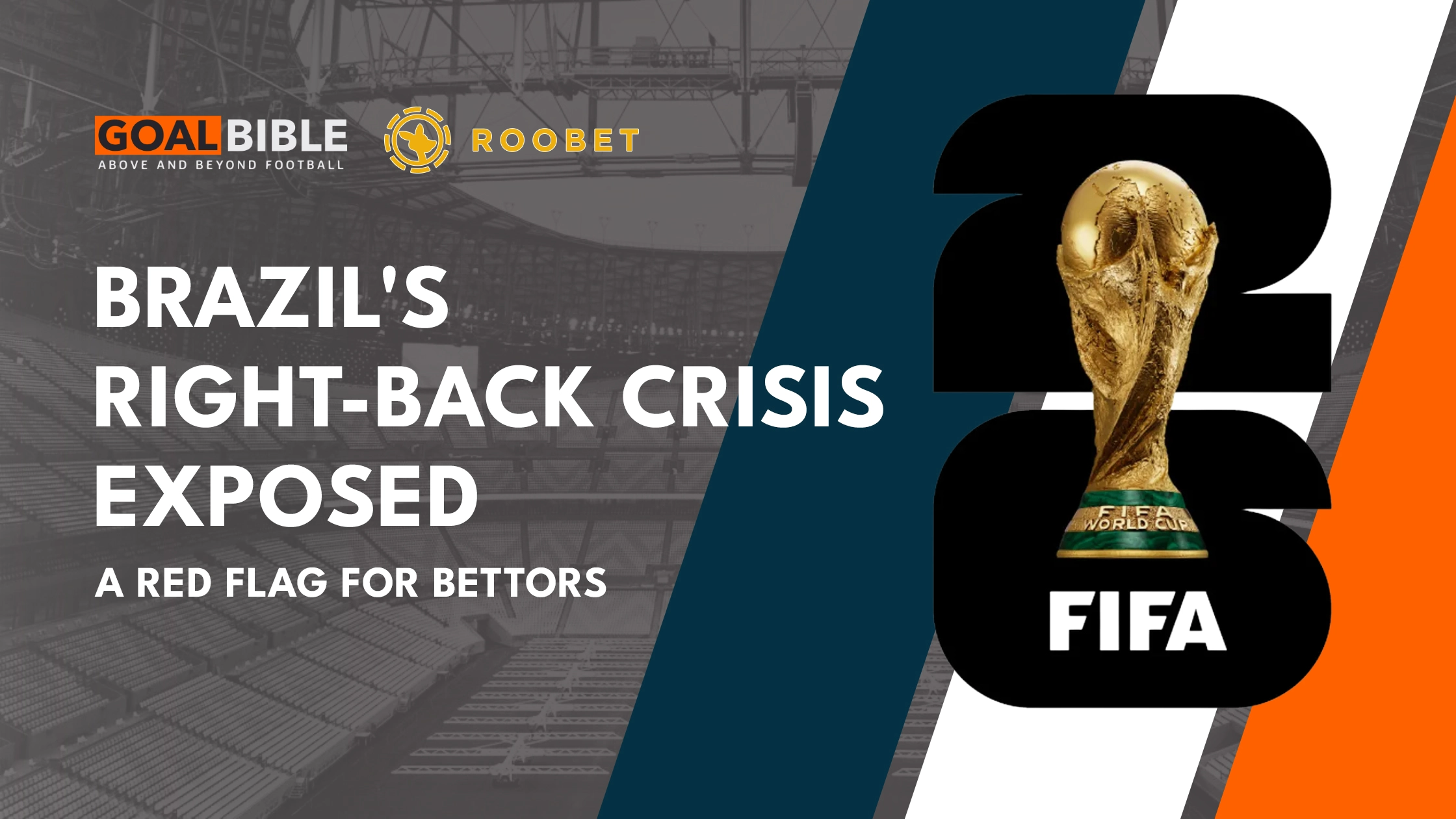 Brazil World Cup Analysis: The Right-Back Issue