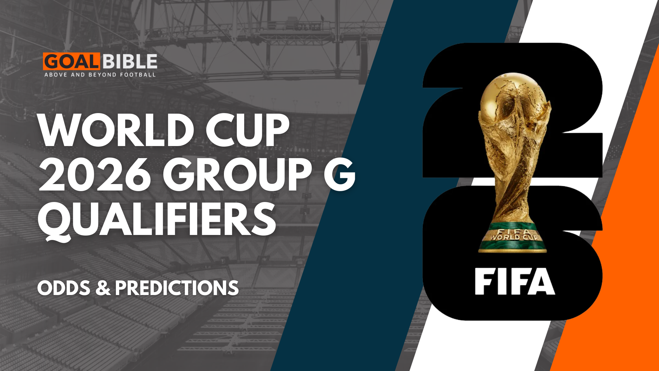 FIFA World Cup 2026 Group G Odds, Predictions, Latest Betting Markets and Analysis by GoalBible