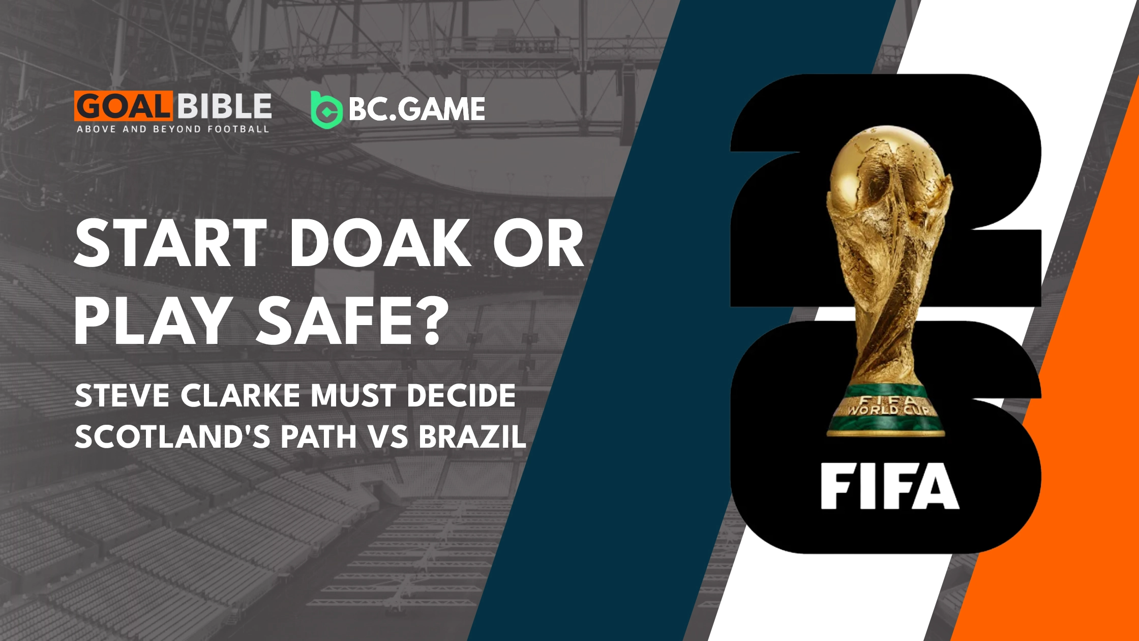 Ben Doak: Scotland's Best Shot vs Brazil? | GoalBible Analysis