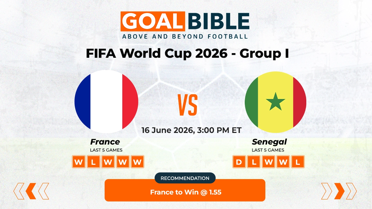 France vs Senegal Free Prediction and Betting Tips | June 2026