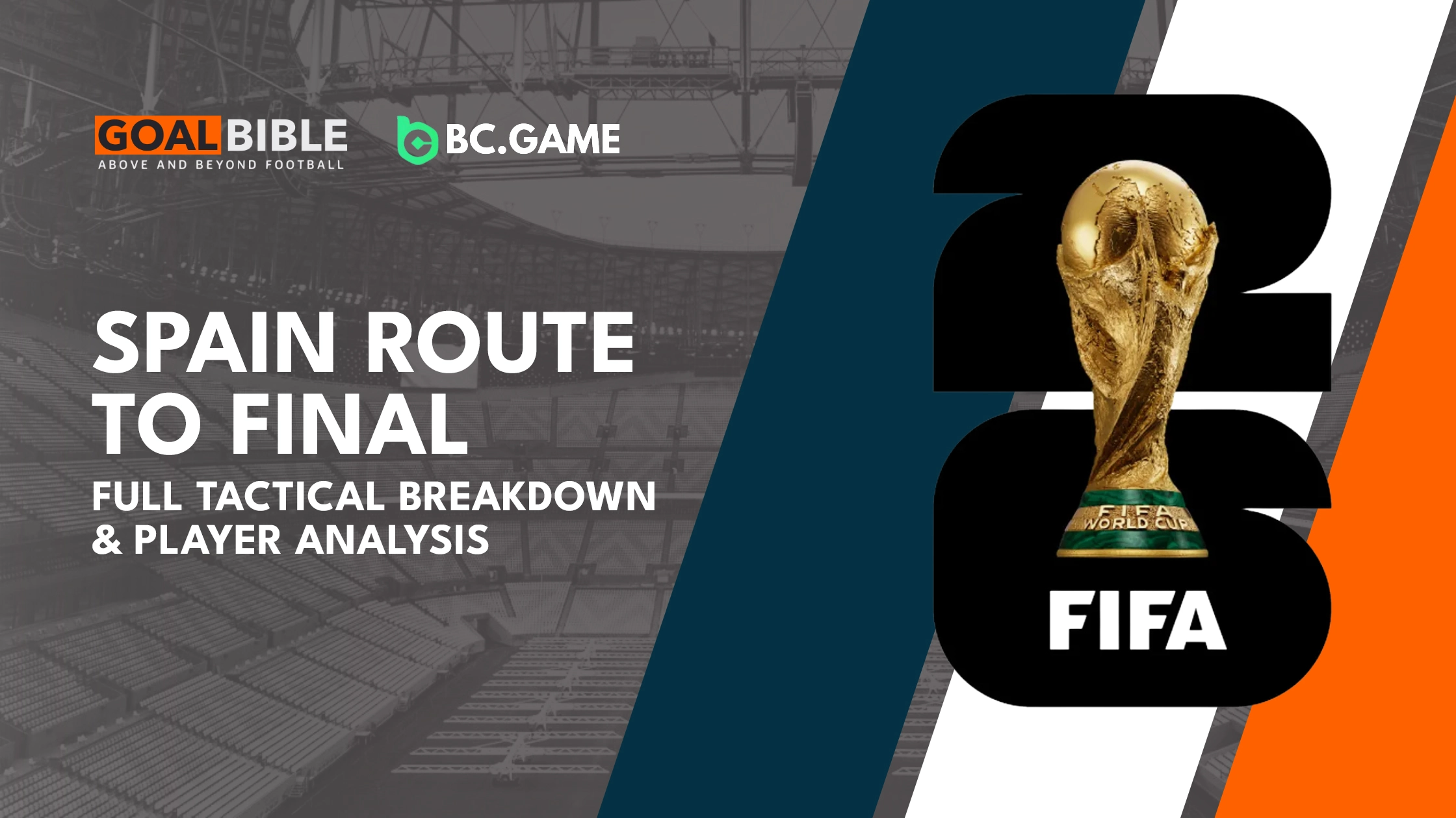 Spain 2026 World Cup Final Route & Analysis Breakdown
