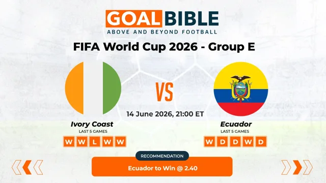 Ivory Coast vs Ecuador Free Prediction and Betting Tips | June 2026