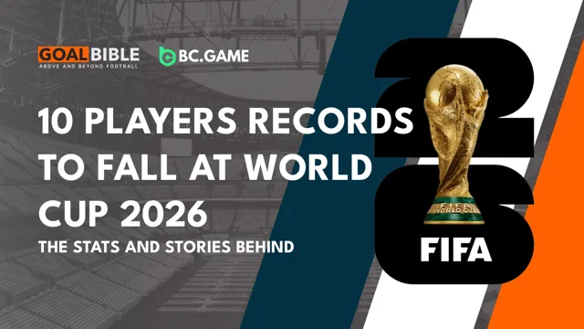 10 World Cup 2026 Player Records to Watch | Free Betting Tips