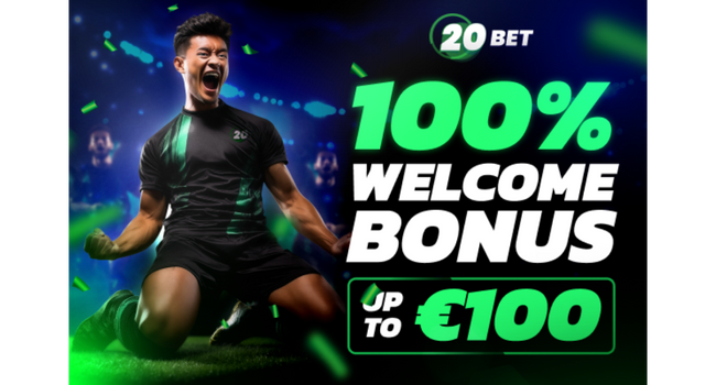 20Bet safe and trusted 100% welcome bonus for Asia players