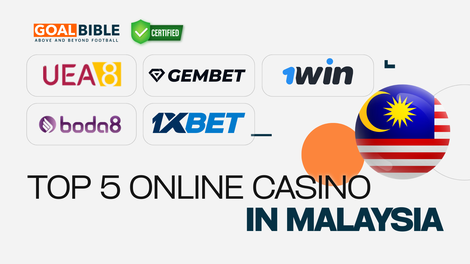 Top 5 Best and Trusted Online Casino for Sports Betting players in Malaysia verifed by GoalBible Expert Punters 