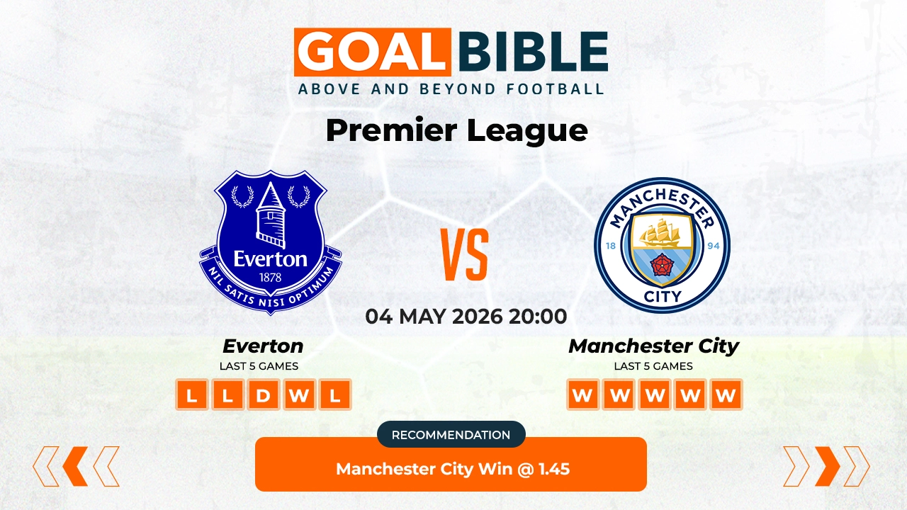 Everton vs Manchester City Premier League Best and Free Prediction Odds and Stats by GoalBible.