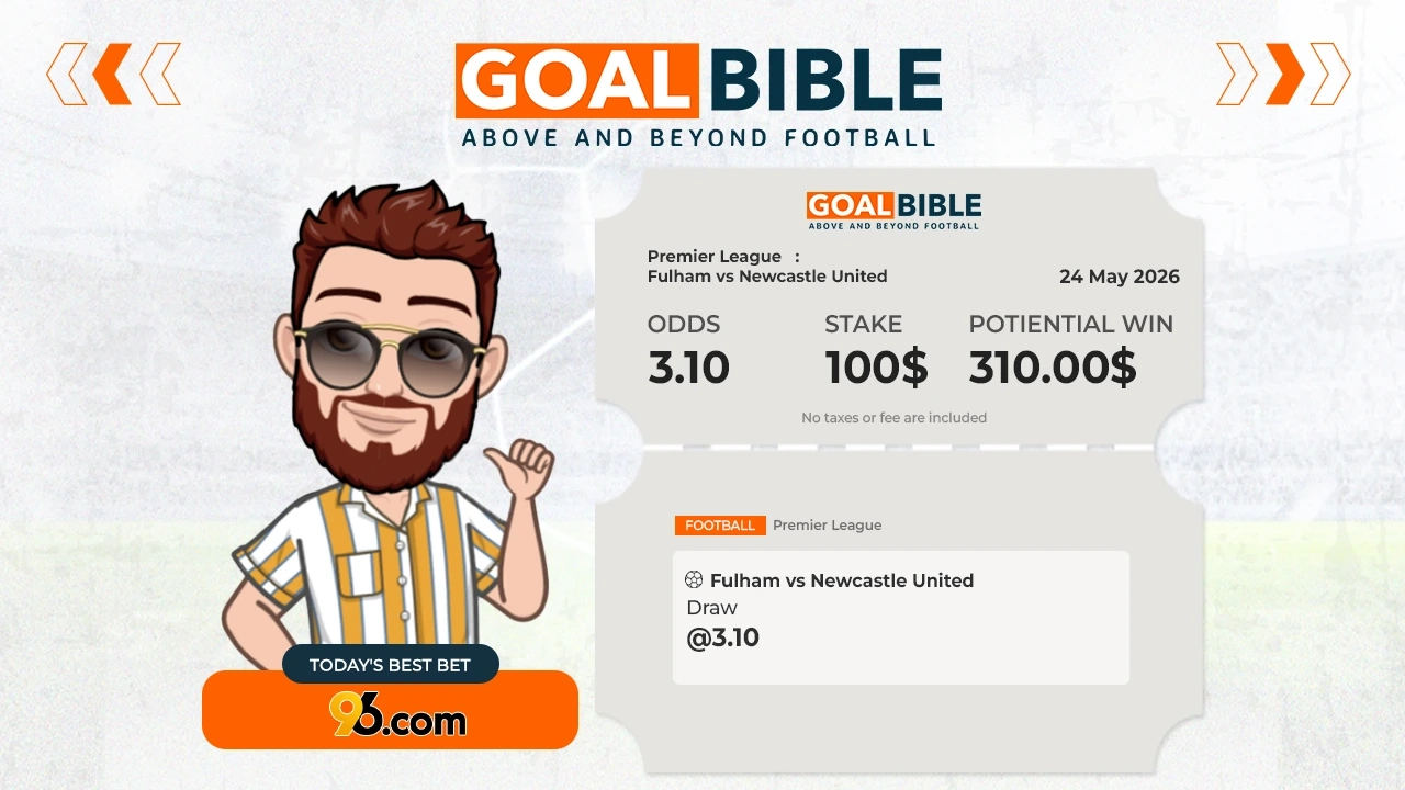 Premier League Fulham vs Newcastle United best & free betting tips with 96.Com by GoalBible.