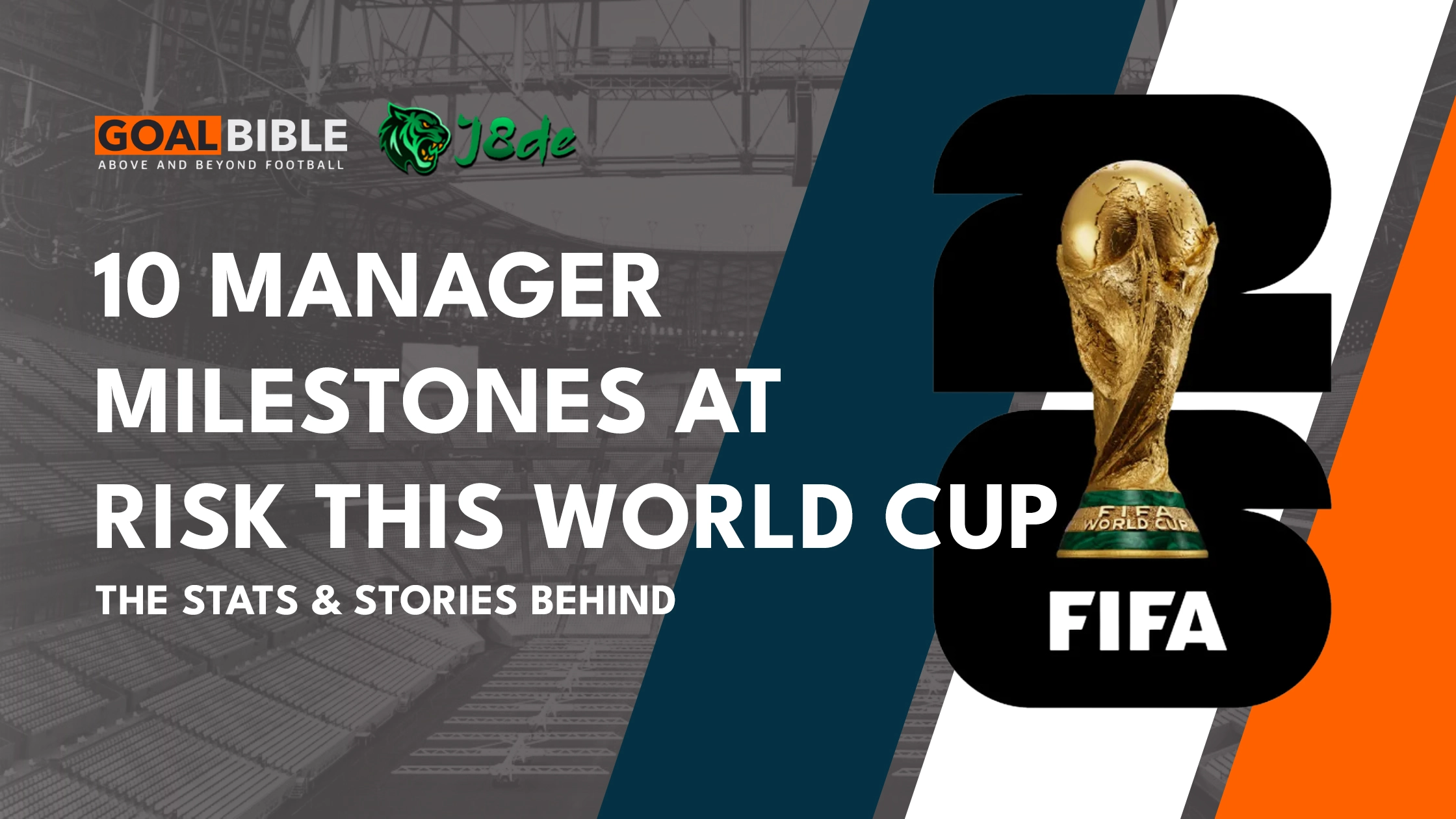 GoalBible tracks the 10 biggest manager records that could be broken at the 2026 World Cup
