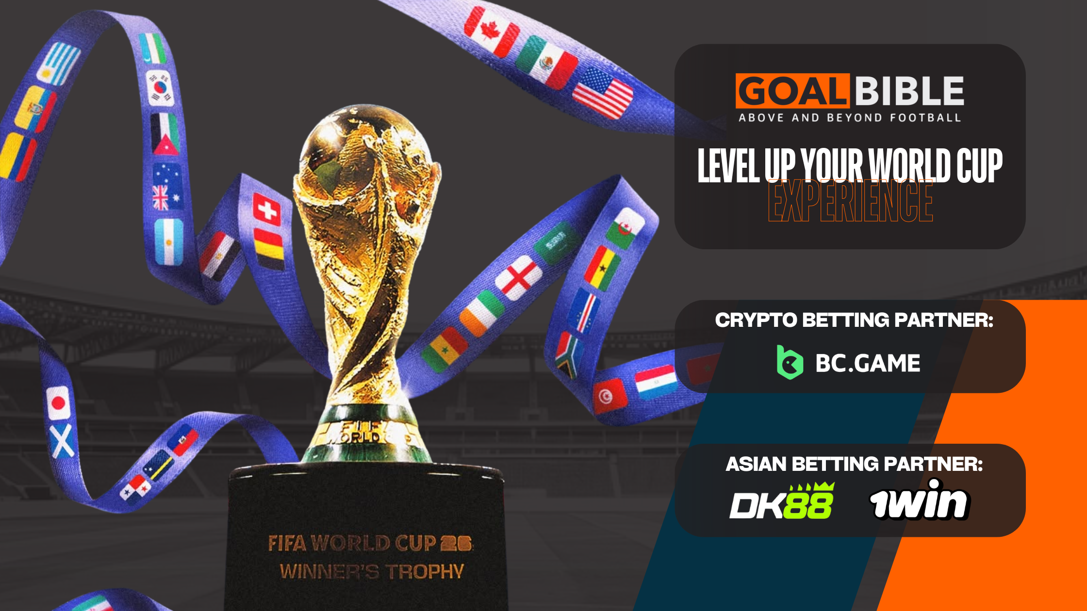 GoalBible FIFA World Cup Betting Partner with complete Analysis partnered with 1Win DK88 BC Game