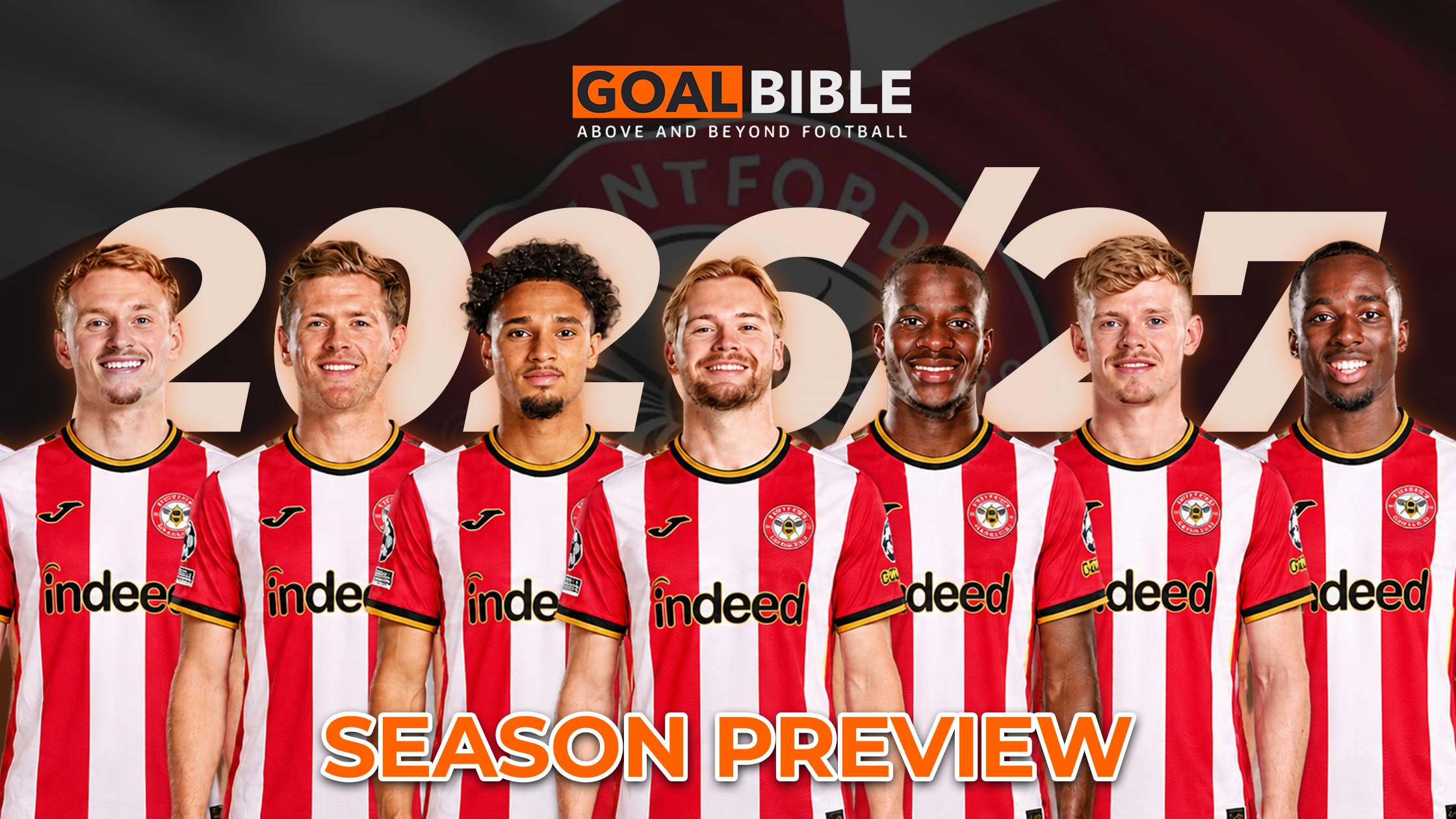 Complete Brentford 2026/27 preview covering form & performance, tactical analysis, betting trends, squad analysis, fixture & season outlook.