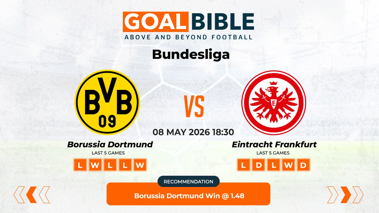 Borussia Dortmund vs Eintracht Frankfurt Bundesliga Best and Free Prediction Odds and Stats by GoalBible.