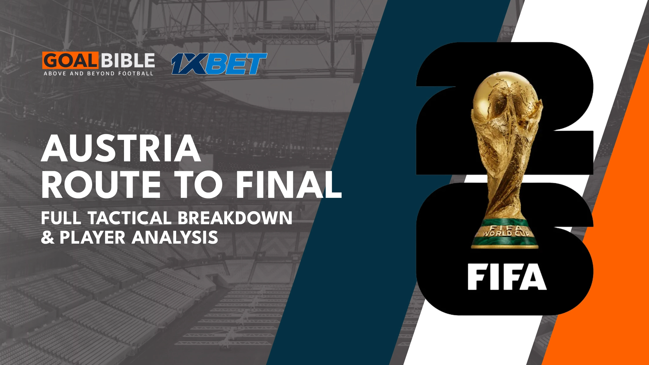 Austria World Cup 2026 analysis covering squad depth, tactical shape, and 1xBet sharpest tournament odds.