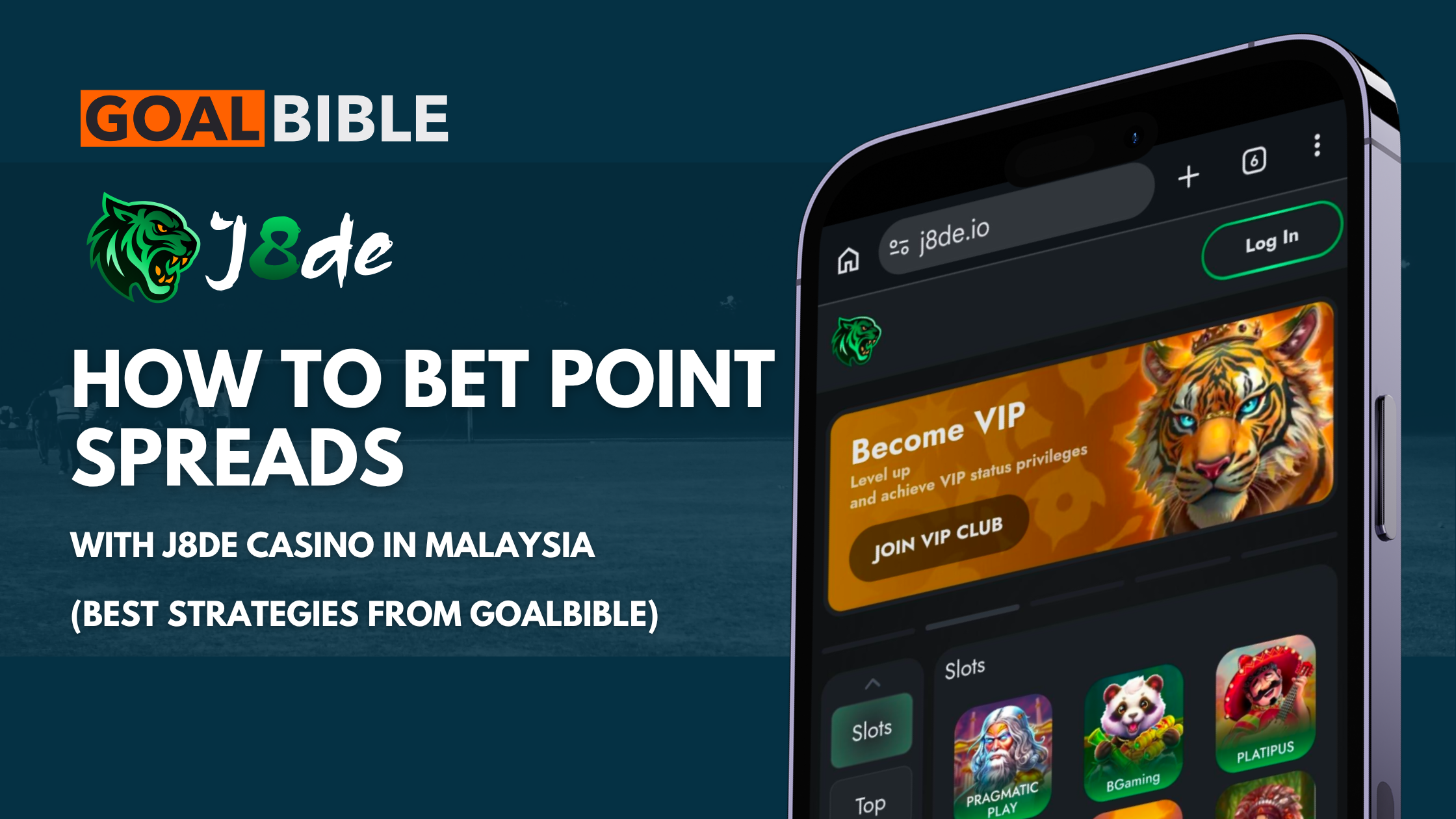 How to Bet Point Spreads at J8de Malaysia with GoalBiblbe sports betting experts