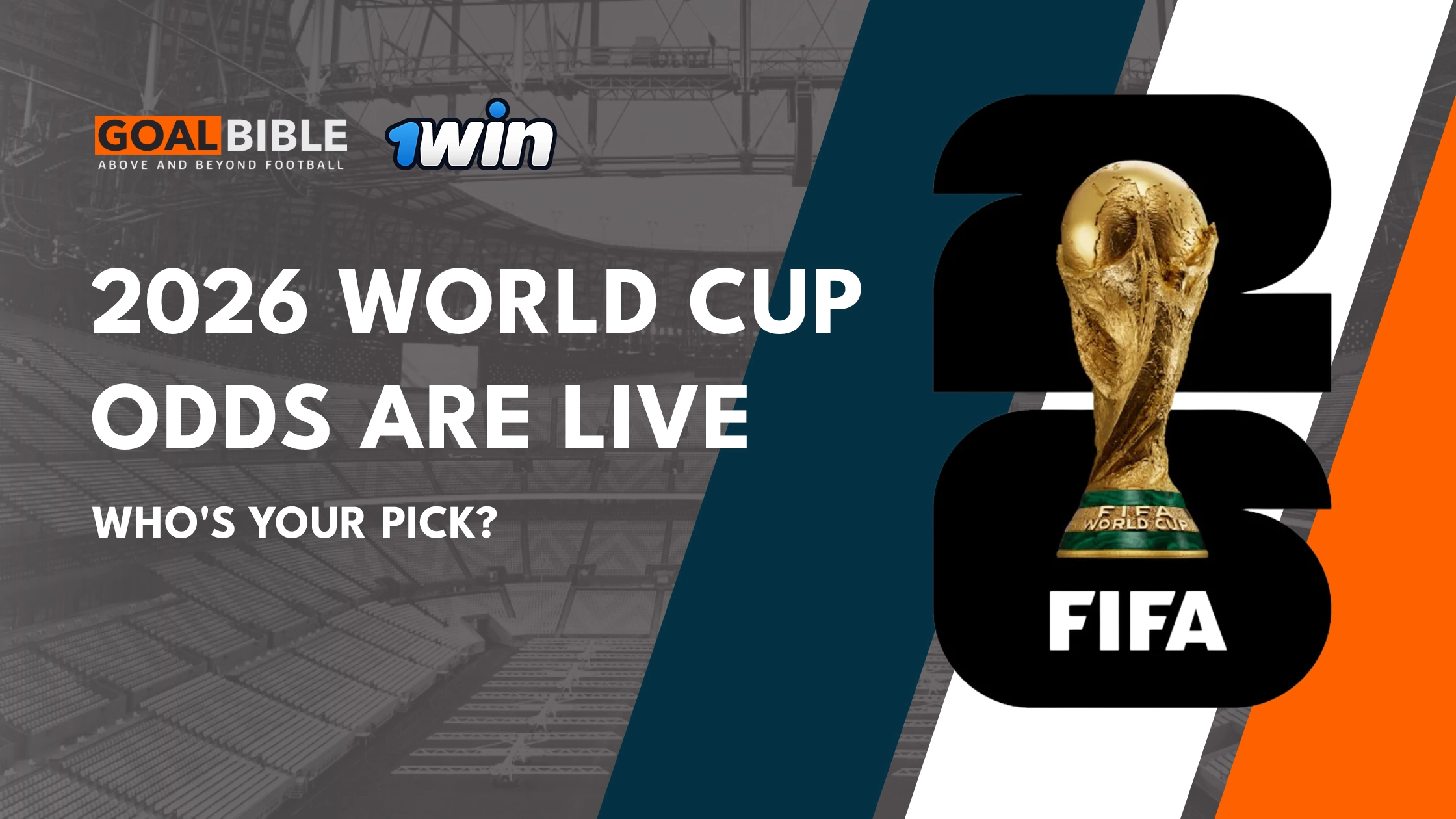 GoalBible analyses Spain, England, France and more with full odds from 1Win.