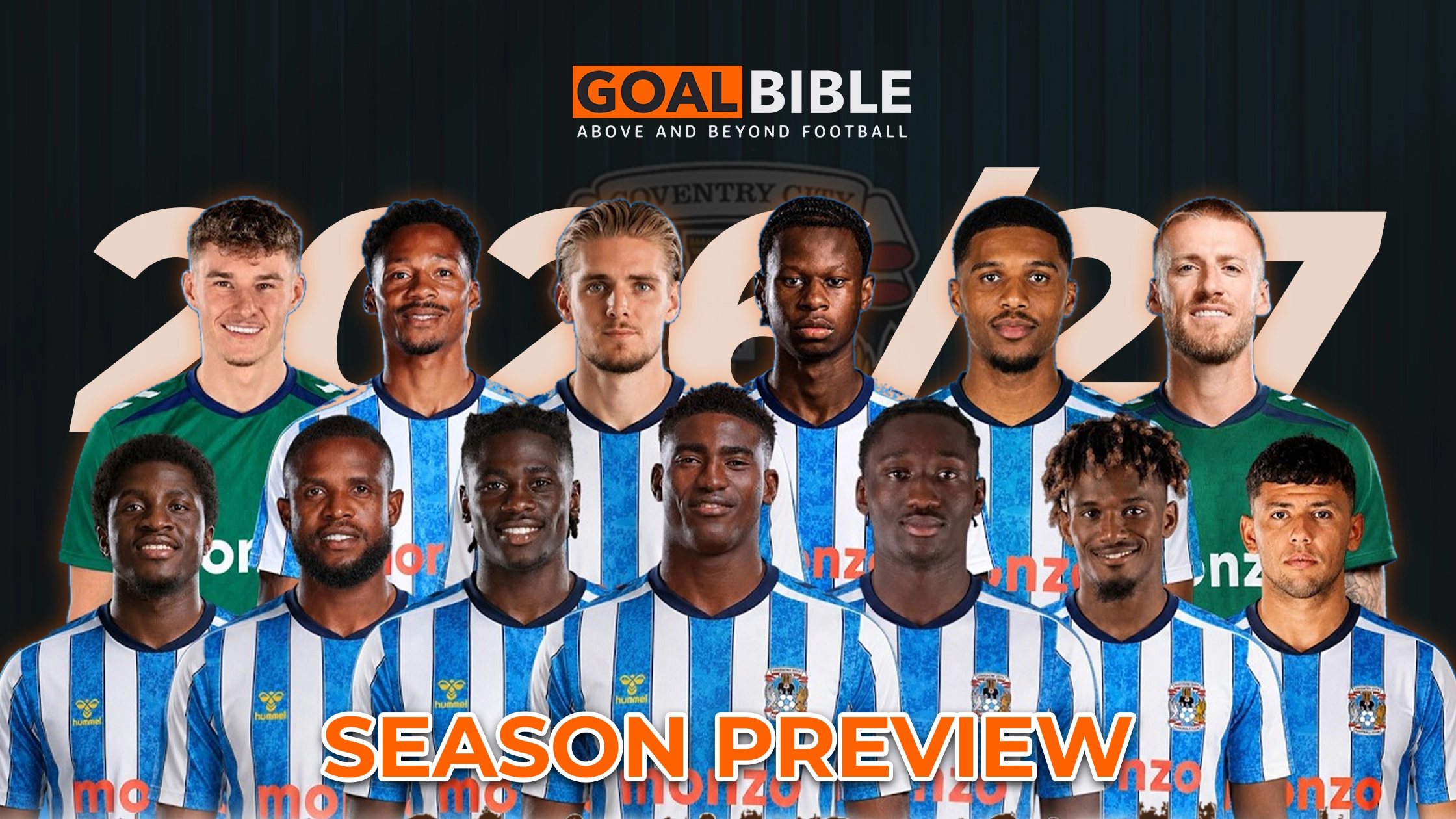Complete Coventry City 2026/27 preview covering form & performance, tactical analysis, betting trends, squad analysis, fixture & season outlook.