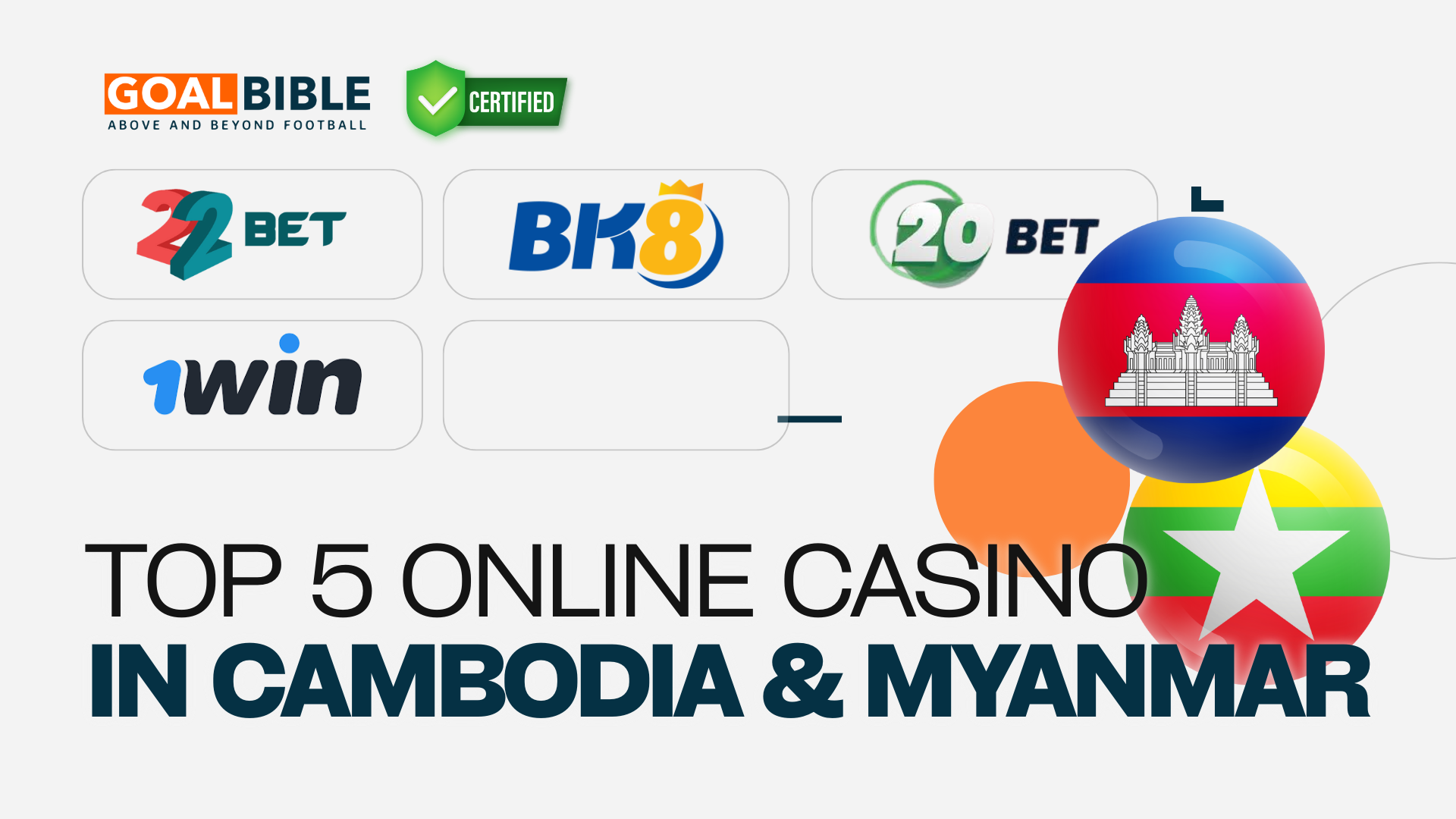 2026 Latest Top 5 Best and Trusted Online Casino for Sports Betting players in Cambodia and Myanmar verifed by GoalBible Expert Punters