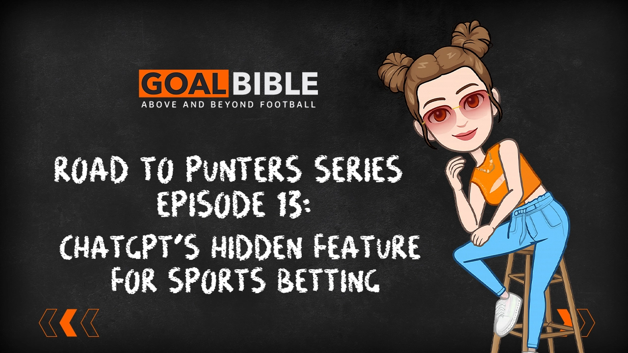 Best Method and Prompt to use in ChatGPT and AI to win more in sports betting by GoalBible