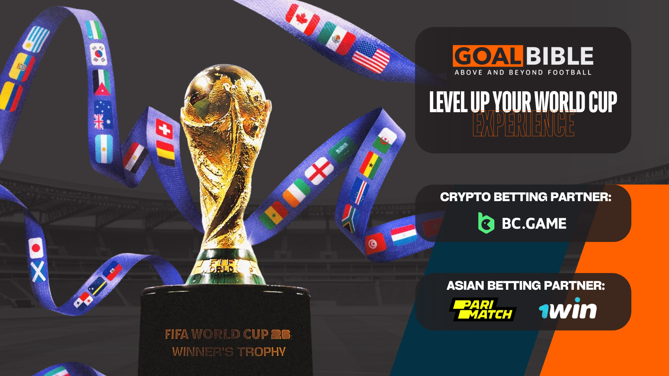 GoalBible - FIFA World Cup 2026 Betting Guide series with Asian Offical Betting Partner 