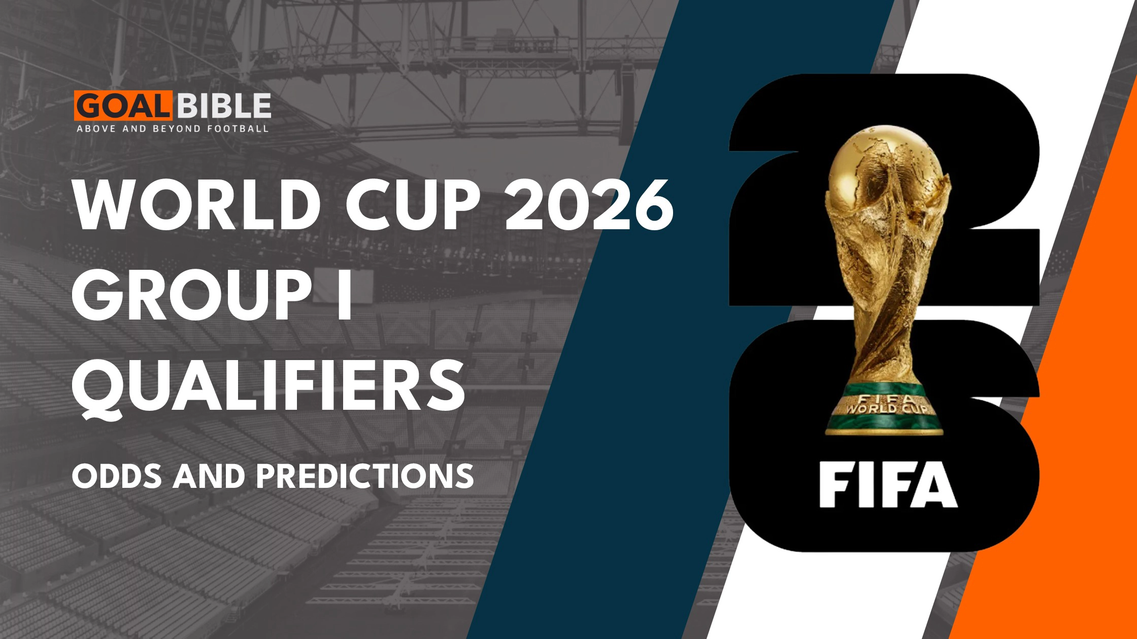 GoalBible FIFA World Cup 2026 Group I Odds, Fixtures and Latest Betting Odds Markets