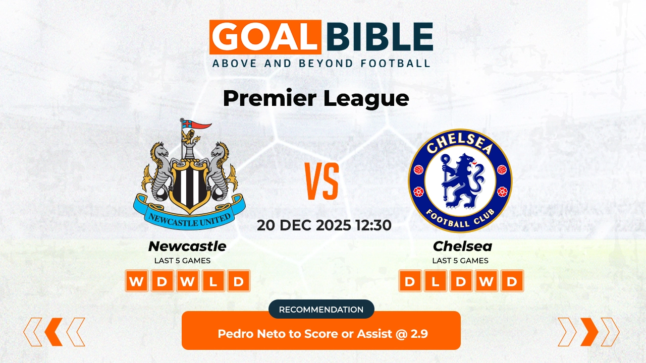 Newcastle vs Chelsea Premier League Best and Free Prediction Odds and Stats by GoalBible