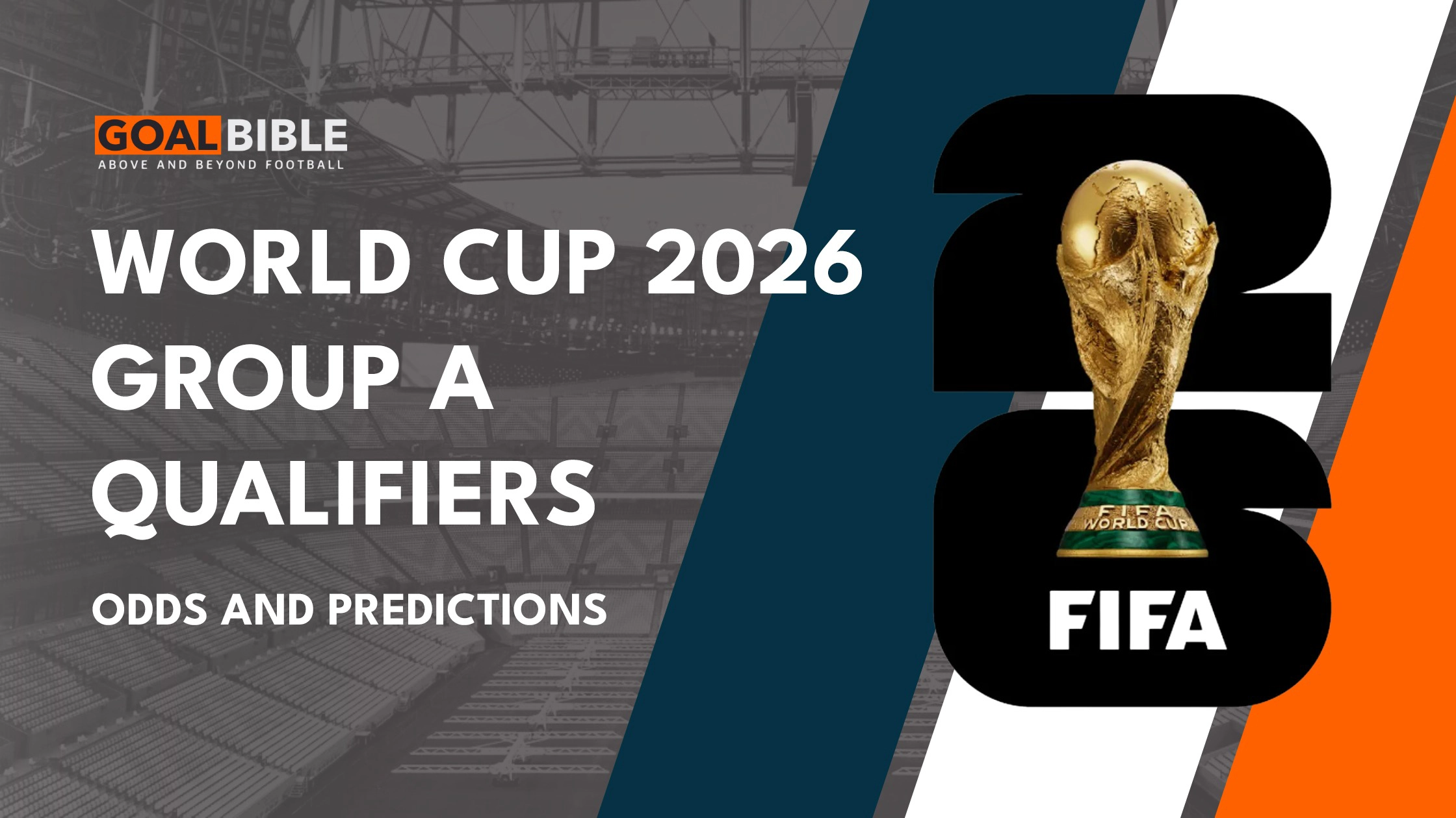 GoalBible FIFA World Cup 2026 Group A Odds, Fixtures and Latest Betting Odds Markets
